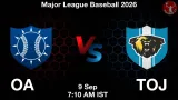 OA vs TOJ Dream11 Prediction, Preview & Updates - <small>Wed, 09 Sep 07:10 AM IST</small>