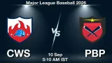 CWS vs PBP Dream11 Prediction, Preview & Updates - <small>Thu, 10 Sep 05:10 AM IST</small>