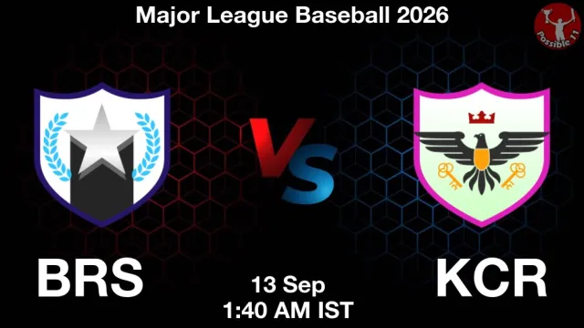 BRS vs KCR Match Previews and Baseball Tips