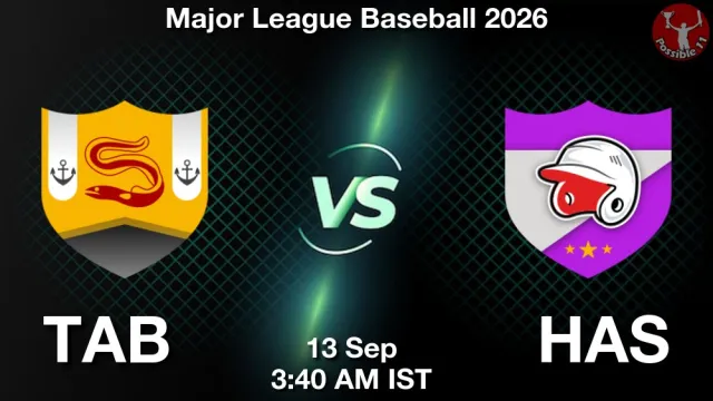 TAB vs HAS Match Previews and Baseball Tips