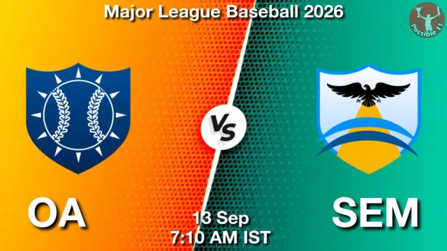 OA vs SEM Match Previews and Baseball Tips