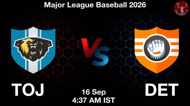 TOJ vs DET Match Previews and Baseball Tips
