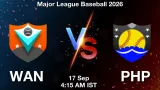 WAN vs PHP Dream11 Prediction, Preview & Updates - <small>Thu, 17 Sep 04:15 AM IST</small>