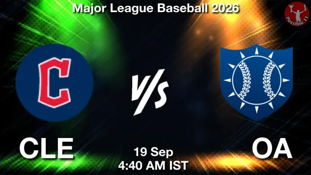 CLE vs OA Match Previews and Baseball Tips
