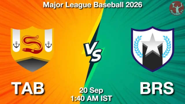 TAB vs BRS Match Previews and Baseball Tips