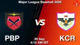 PBP vs KCR Dream11 Prediction, Preview & Updates - <small>Sun, 20 Sep 04:10 AM IST</small>