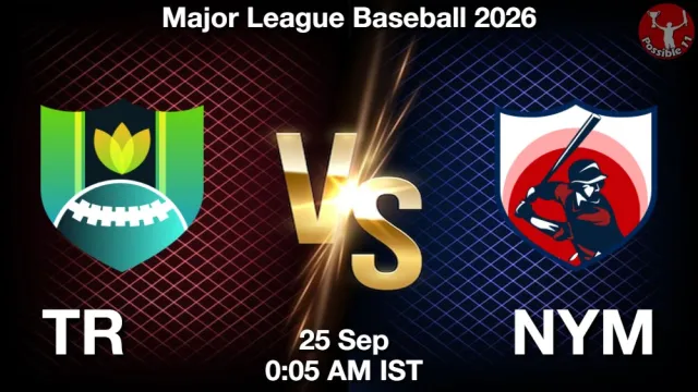 TR vs NYM Match Previews and Baseball Tips
