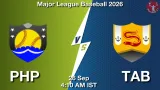 PHP vs TAB Dream11 Prediction, Preview & Updates - <small>Sat, 26 Sep 04:10 AM IST</small>