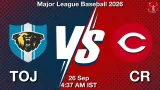 TOJ vs CR Dream11 Prediction, Preview & Updates - <small>Sat, 26 Sep 04:37 AM IST</small>