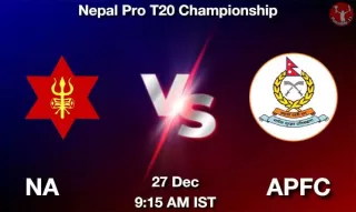 NA vs APFC Matcch Previews