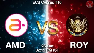 AMD vs ROY Matcch Previews