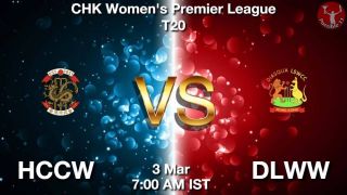 HCCW vs DLWW Matcch Previews