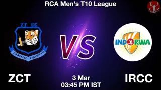 ZCT vs IRCC Matcch Previews