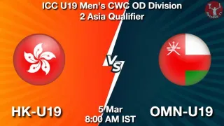 HK-U19 vs OMN-U19 Matcch Previews