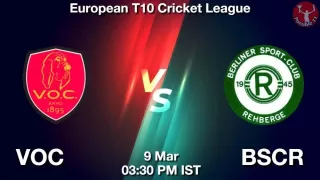 VOC vs BSCR Matcch Previews