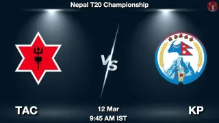 TAC vs KP Matcch Previews