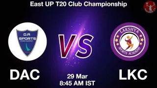 DAC vs LKC Matcch Previews