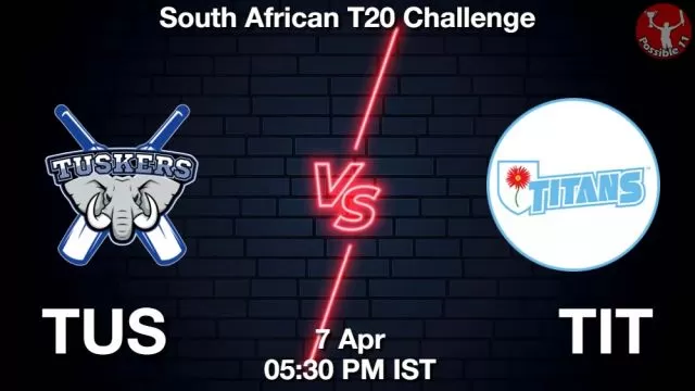 TUS vs TIT ड्रीम11 भविष्यवाणी, फैंटेसी क्रिकेट टीम - 07 अप्रैल 2024