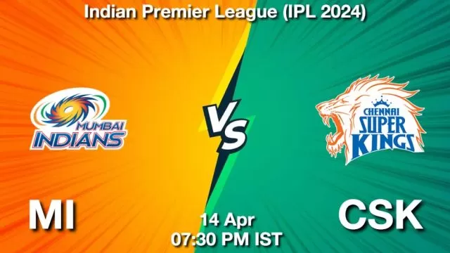 MI vs CSK ड्रीम11 भविष्यवाणी, फैंटेसी क्रिकेट टीम - 14 अप्रैल 2024