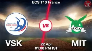 VSK vs MIT Matcch Previews
