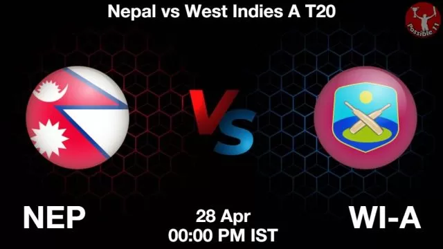 NEP vs WI-A ड्रीम11 भविष्यवाणी, फैंटेसी क्रिकेट टीम - 28 अप्रैल 2024