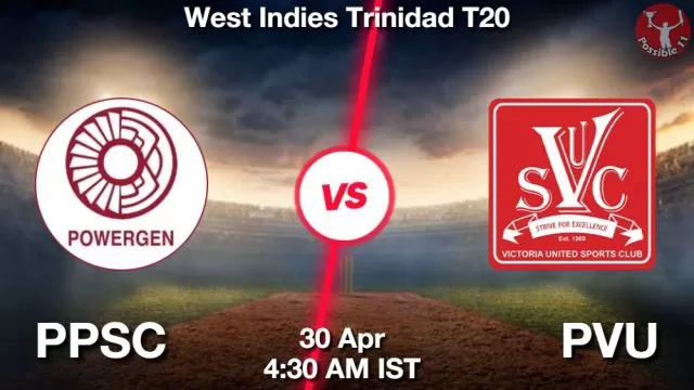 PPSC vs PVU ड्रीम11 भविष्यवाणी, फैंटेसी क्रिकेट टीम - 30 अप्रैल 2024