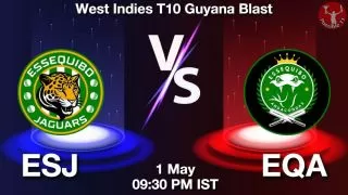 ESJ vs EQA Matcch Previews