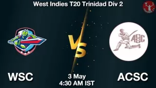 WSC vs ACSC Matcch Previews