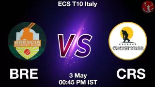 BRE vs CRS Matcch Previews