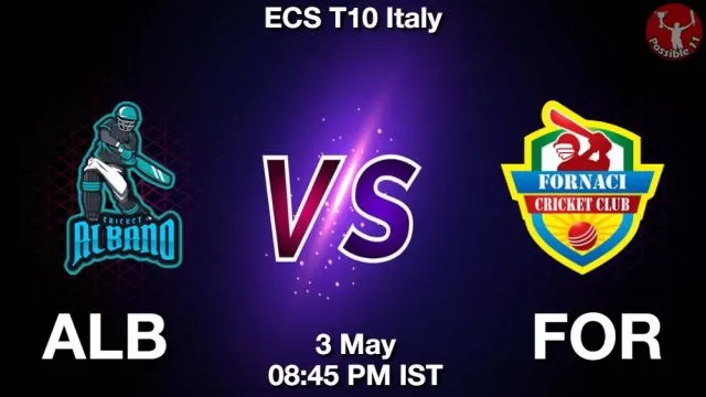 ALB vs FOR ड्रीम11 भविष्यवाणी, फैंटेसी क्रिकेट टीम - 03 मई 2024