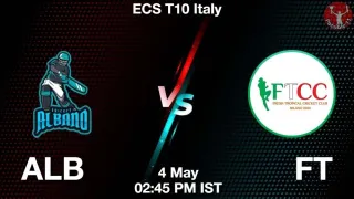 ALB vs FT Matcch Previews