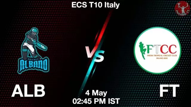 ALB vs FT ड्रीम11 भविष्यवाणी, फैंटेसी क्रिकेट टीम - 04 मई 2024