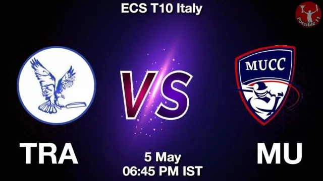 TRA vs MU ड्रीम11 भविष्यवाणी, फैंटेसी क्रिकेट टीम - 05 मई 2024