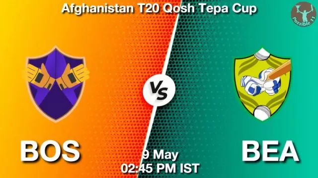 BOS vs BEA ड्रीम11 भविष्यवाणी, फैंटेसी क्रिकेट टीम - 09 मई 2024
