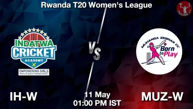 IH-W vs MUZ-W ड्रीम11 भविष्यवाणी, फैंटेसी क्रिकेट टीम - 11 मई 2024