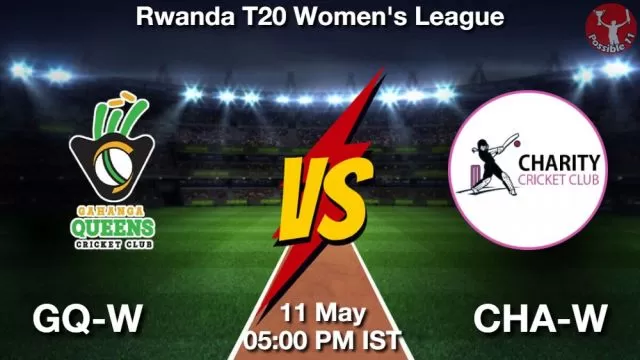 GQ-W vs CHA-W ड्रीम11 भविष्यवाणी, फैंटेसी क्रिकेट टीम - 11 मई 2024
