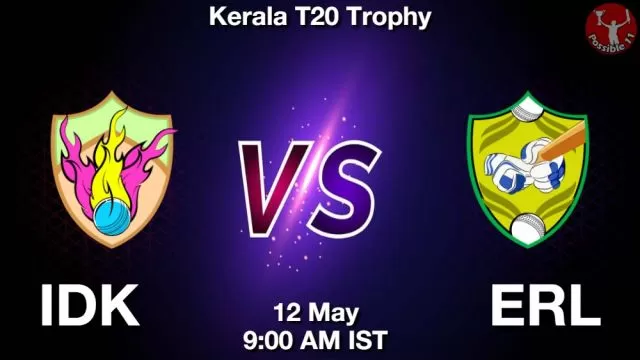 IDK vs ERL ड्रीम11 भविष्यवाणी, फैंटेसी क्रिकेट टीम - 12 मई 2024