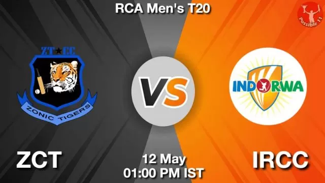 ZCT vs IRCC ड्रीम11 भविष्यवाणी, फैंटेसी क्रिकेट टीम - 12 मई 2024