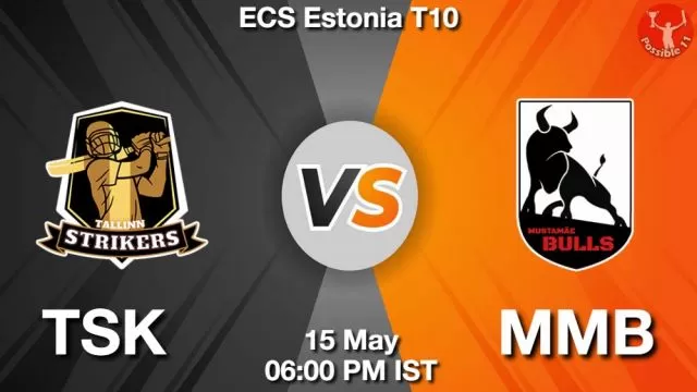 TSK vs MMB ड्रीम11 भविष्यवाणी, फैंटेसी क्रिकेट टीम - 15 मई 2024