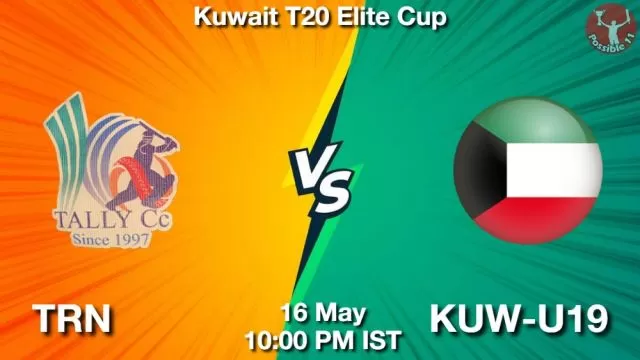 TRN vs KUW-U19 ड्रीम11 भविष्यवाणी, फैंटेसी क्रिकेट टीम - 16 मई 2024