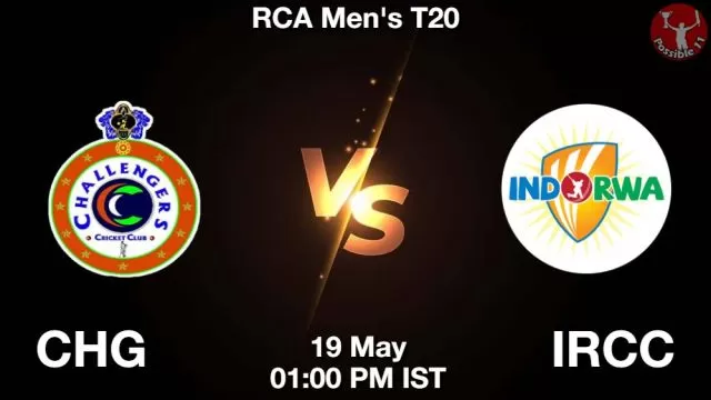 CHG vs IRCC ड्रीम11 भविष्यवाणी, फैंटेसी क्रिकेट टीम - 19 मई 2024