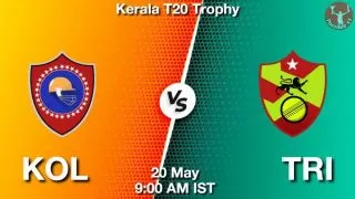 KOL vs TRI Matcch Previews