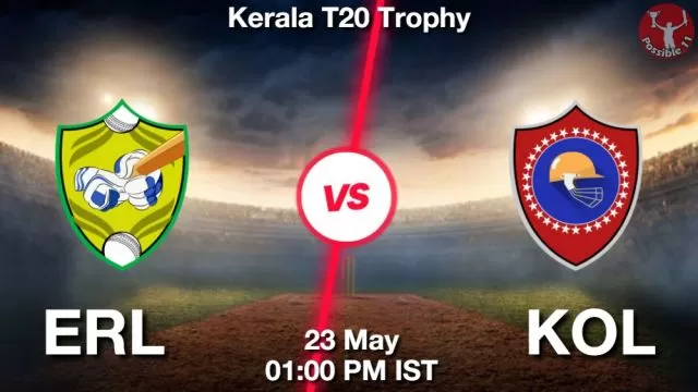 ERL vs KOL ड्रीम11 भविष्यवाणी, फैंटेसी क्रिकेट टीम - 23 मई 2024