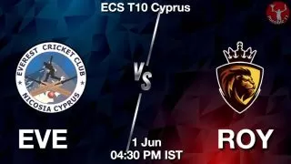 EVE vs ROY Matcch Previews