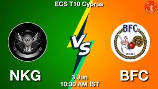 NKG vs BFC Matcch Previews