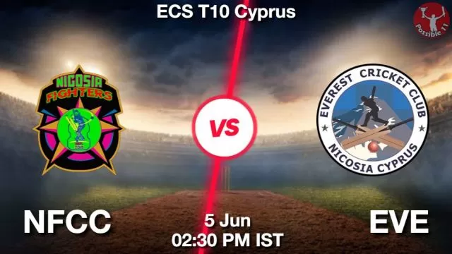 NFCC vs EVE ड्रीम11 भविष्यवाणी, फैंटेसी क्रिकेट टीम - 05 जून 2024