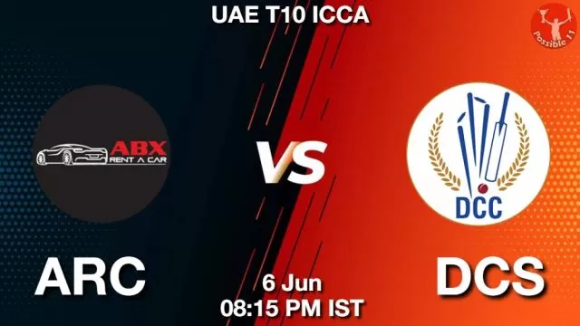 ARC vs DCS ड्रीम11 भविष्यवाणी, फैंटेसी क्रिकेट टीम - 06 जून 2024
