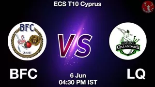 BFC vs LQ Matcch Previews
