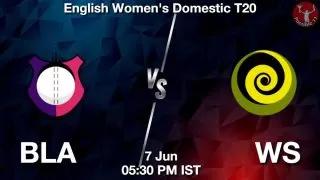 BLA vs WS Matcch Previews