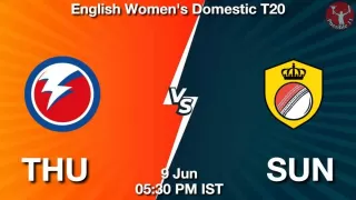 THU vs SUN Matcch Previews